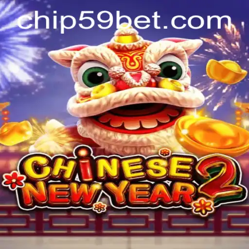Explore the Festive World of CHINESENEWYEAR2 with 59bet PH Login